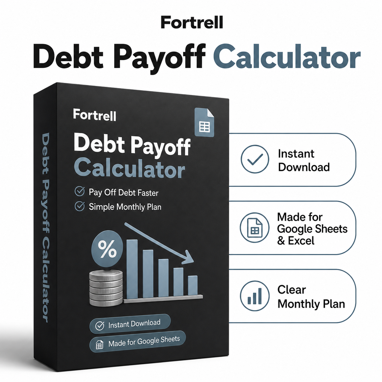 Premium Fortrell Debt Payoff Calculator package and product facts