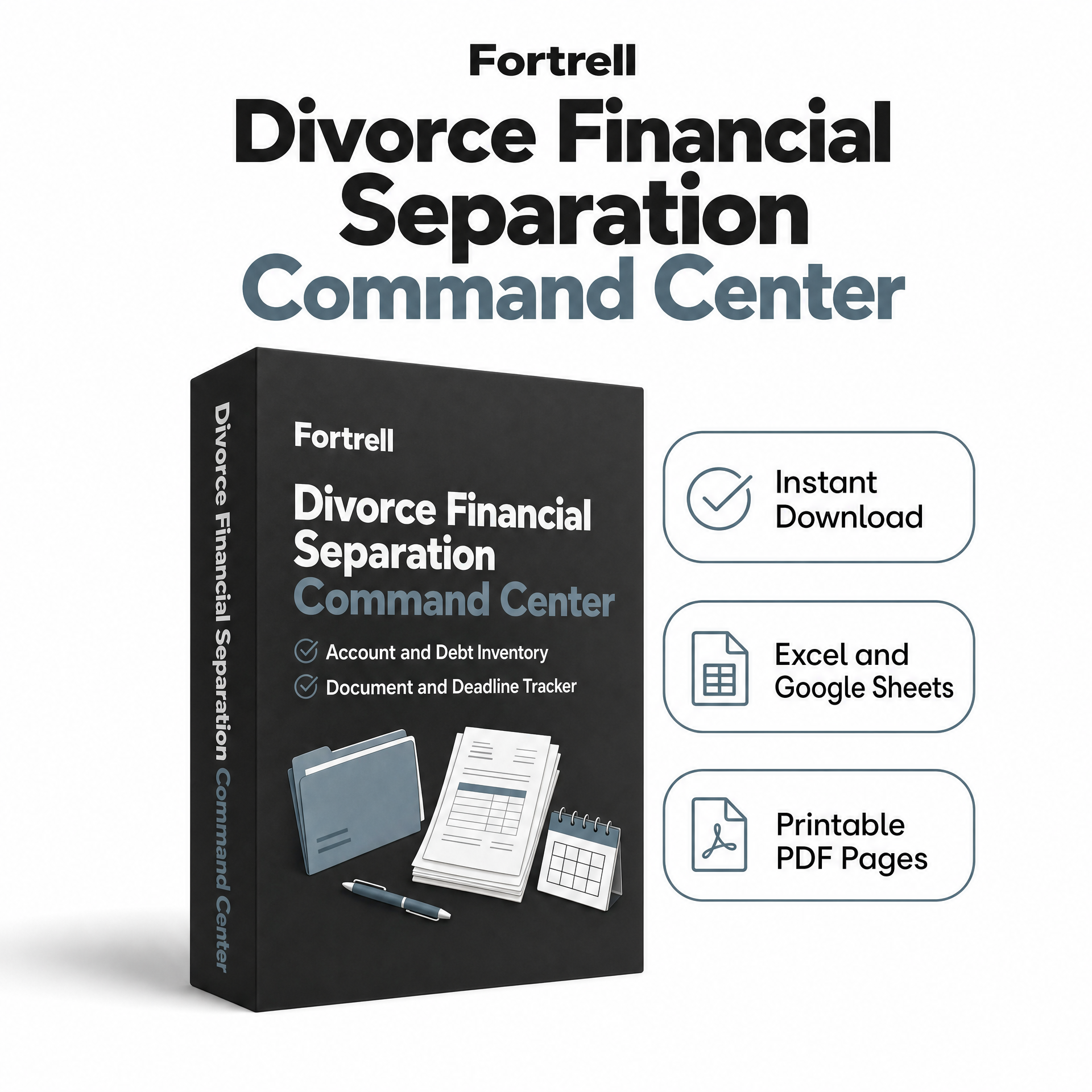 Fortrell Divorce Financial Separation Command Center package